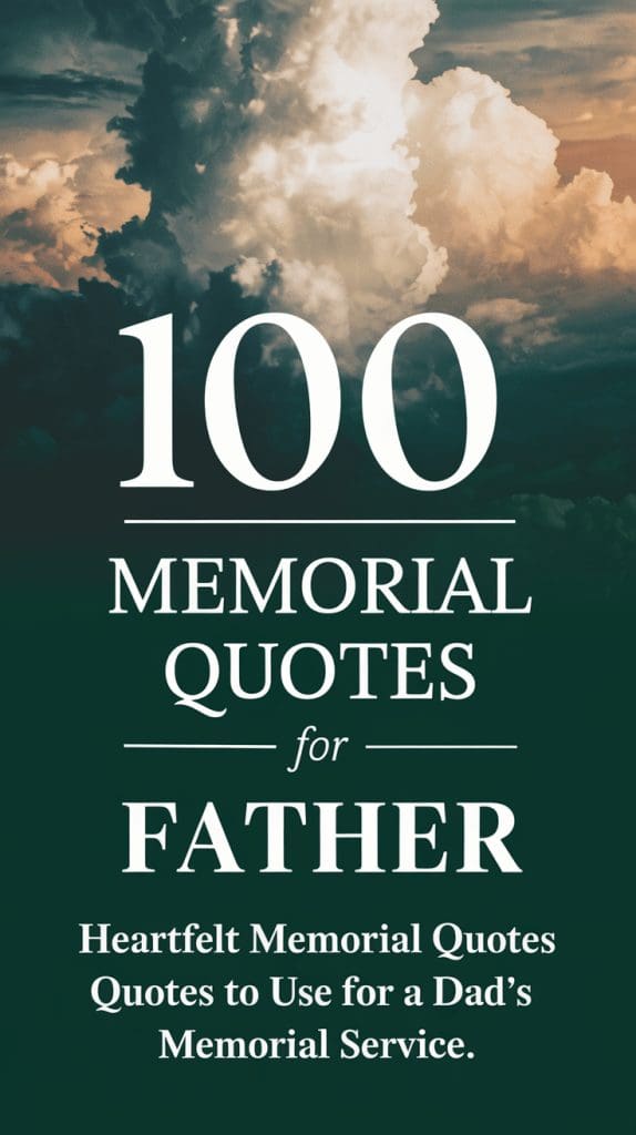 Father Memorial Quotes